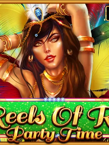 Reels Of Rio - Party Time